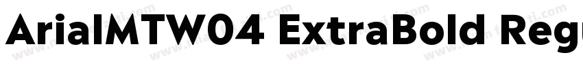 ArialMTW04 ExtraBold Regular字体转换